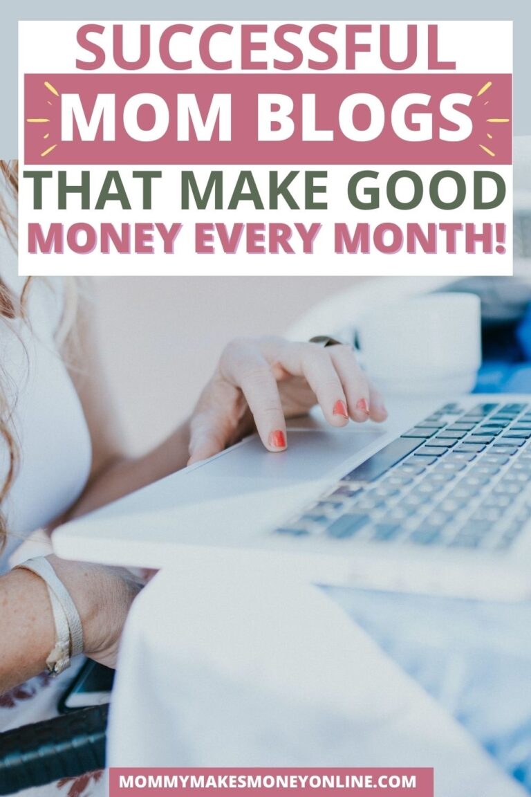 15 Amazing & Successful Mom Blogs That Make Money Effortlessly